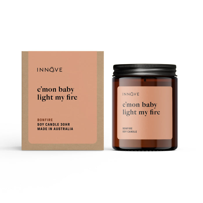 C'mon Baby Light My Fire Candle - Bonfire Fragrance